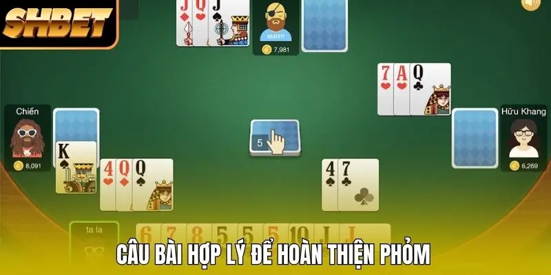 Câu bài hợp lý để hoàn thiện Phỏm Câu bài hợp lý để hoàn thiện Phỏm
