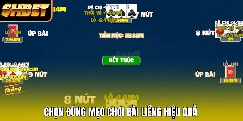 Chọn đúng mẹo chơi bài Liêng hiệu quả Chọn đúng mẹo chơi bài Liêng hiệu quả