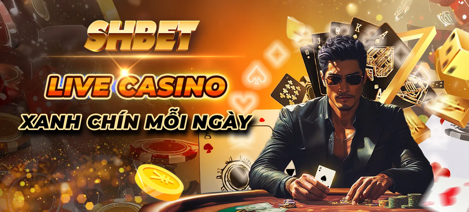9 SHBET SHBET Live Casino Xanh Chín Mỗi Ngày Mobile